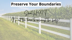 Preserve Your Boundaries - Let's Not Exhaust Ourselves