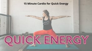 Quick Energy - 15 Minute Cardio