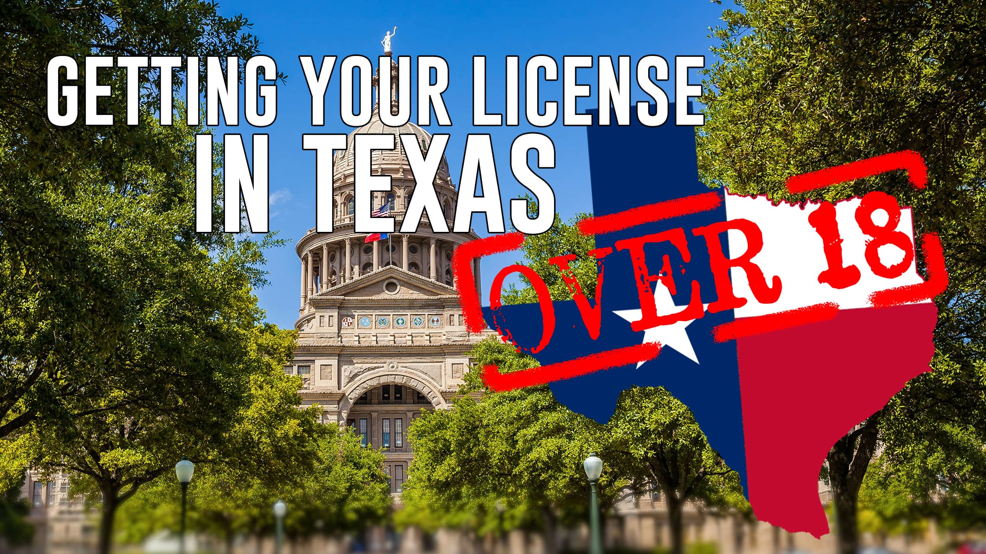 Getting Your License in Texas Over 18 | Pass Drivers Ed