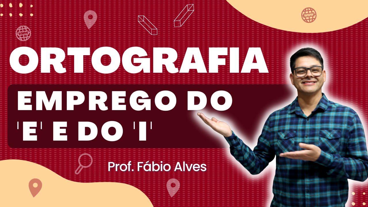 Emprego do e e do I