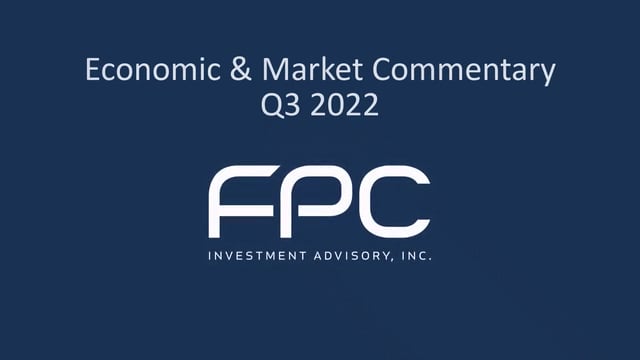 2022 Q3 Economic & Market Commentary