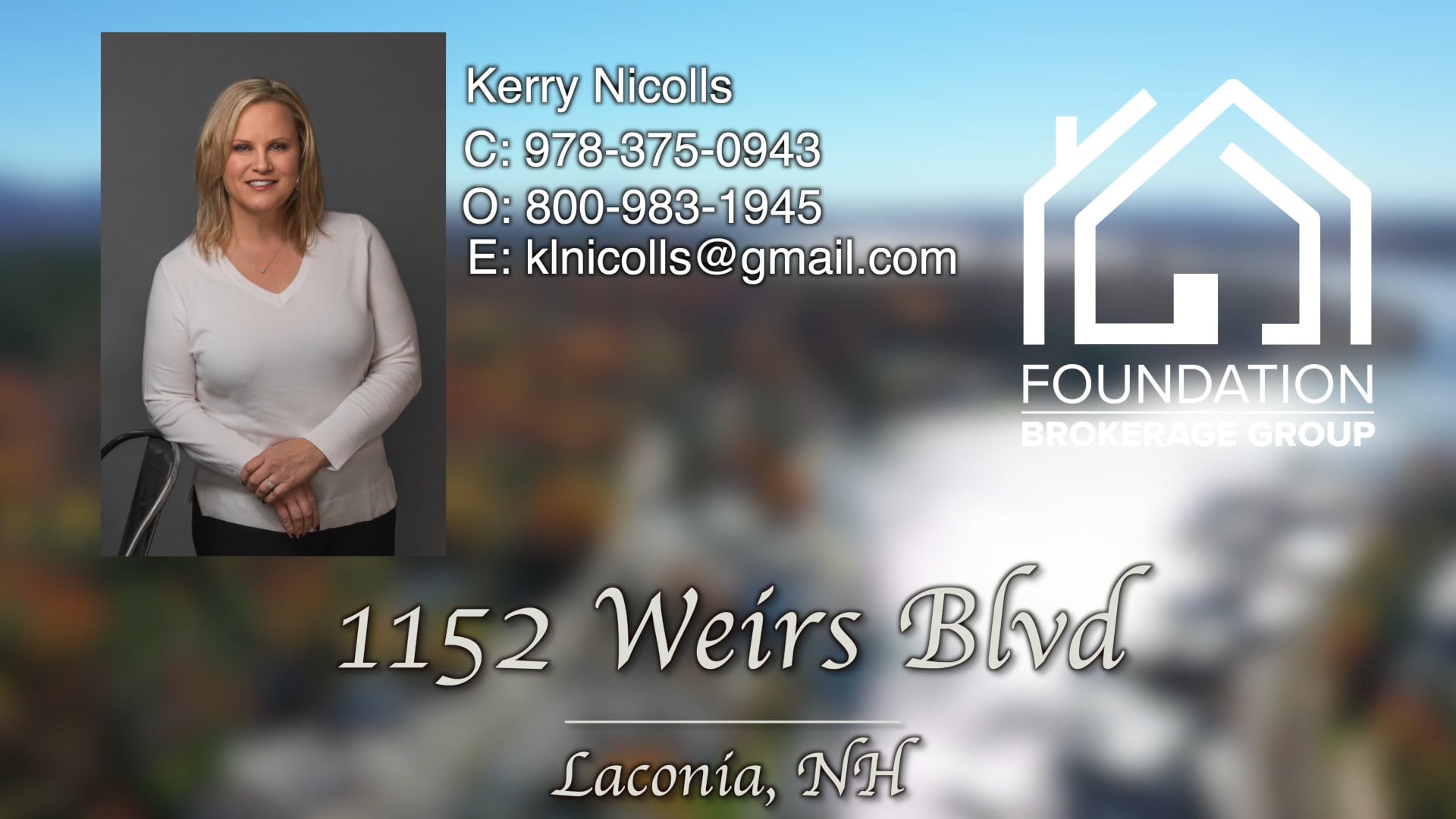 1152 Weirs Blvd Kerry Nicolls 1152 Weirs Blvd Laconia, NH Kerry