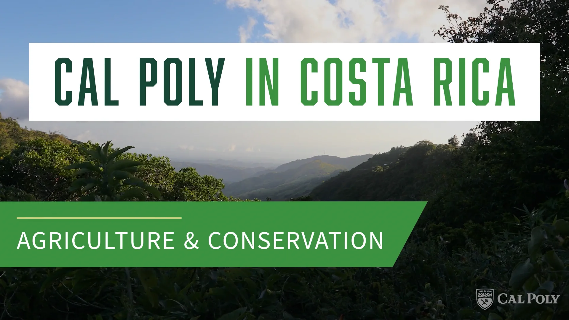 Cal Poly in Costa Rica on Vimeo