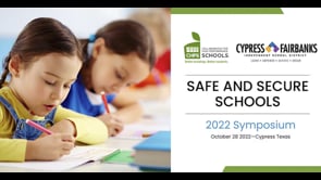 CHPS 2022 Symposium: Safe and Secure Schools: Session-2