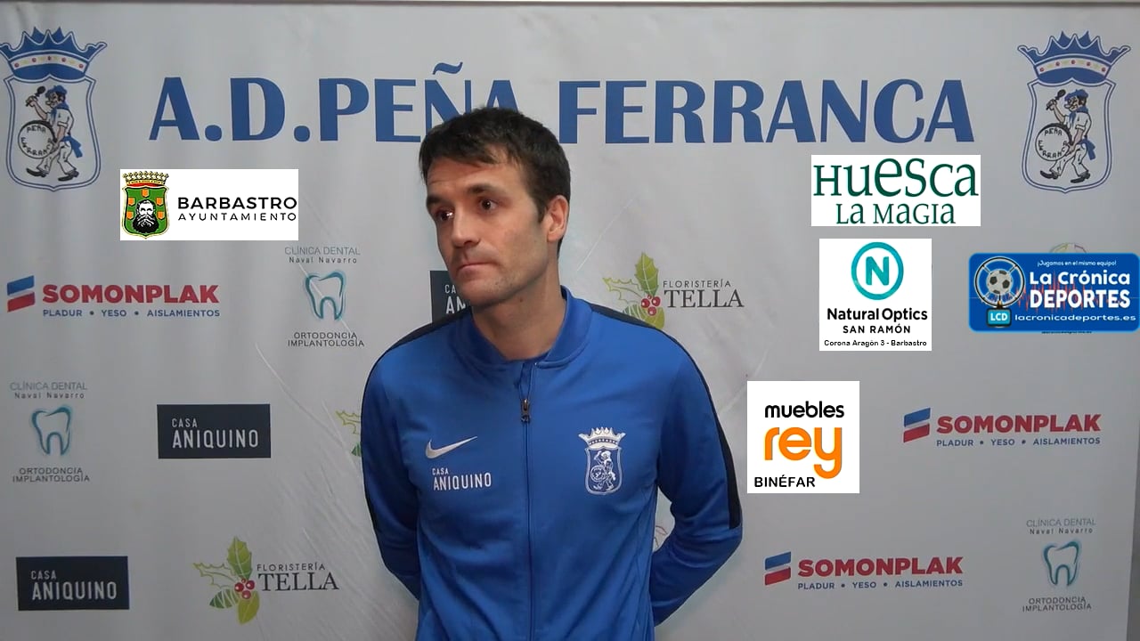 NÉSTOR ARILLA (Entrenador Ferranca) P Ferranca Tella 1-2 CF Graus / Jornada 8 / 1ª Regional Gr 2