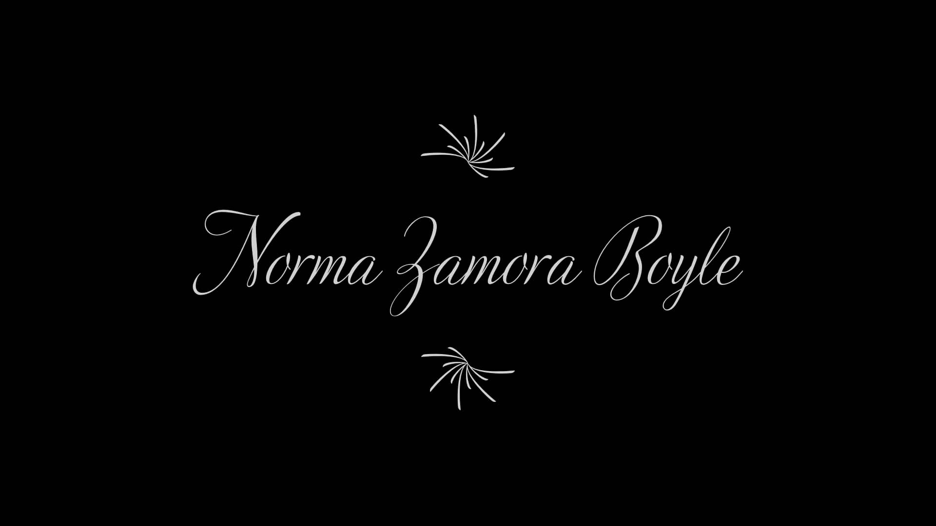 Norma Zamora Boyle.mp4 on Vimeo