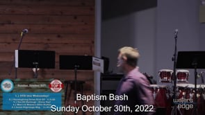 Baptism Bash - October 30th, 2022
