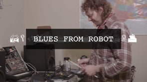 Blues From Robot