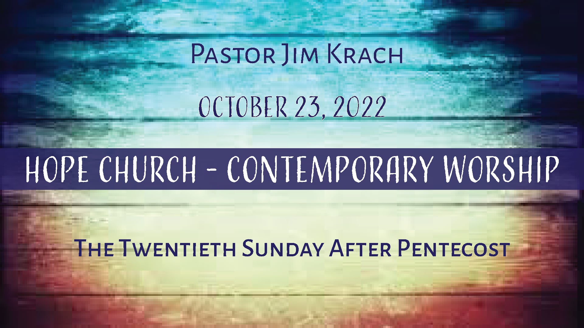 Hope Church - Contemporary Worship October 23, 2022.mp4