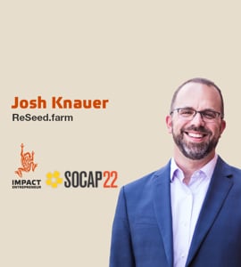 Josh Knauer of ReSeed.farm at SOCAP22