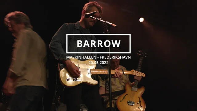 Barrow Full concert Maskinhallen 2022 part 1