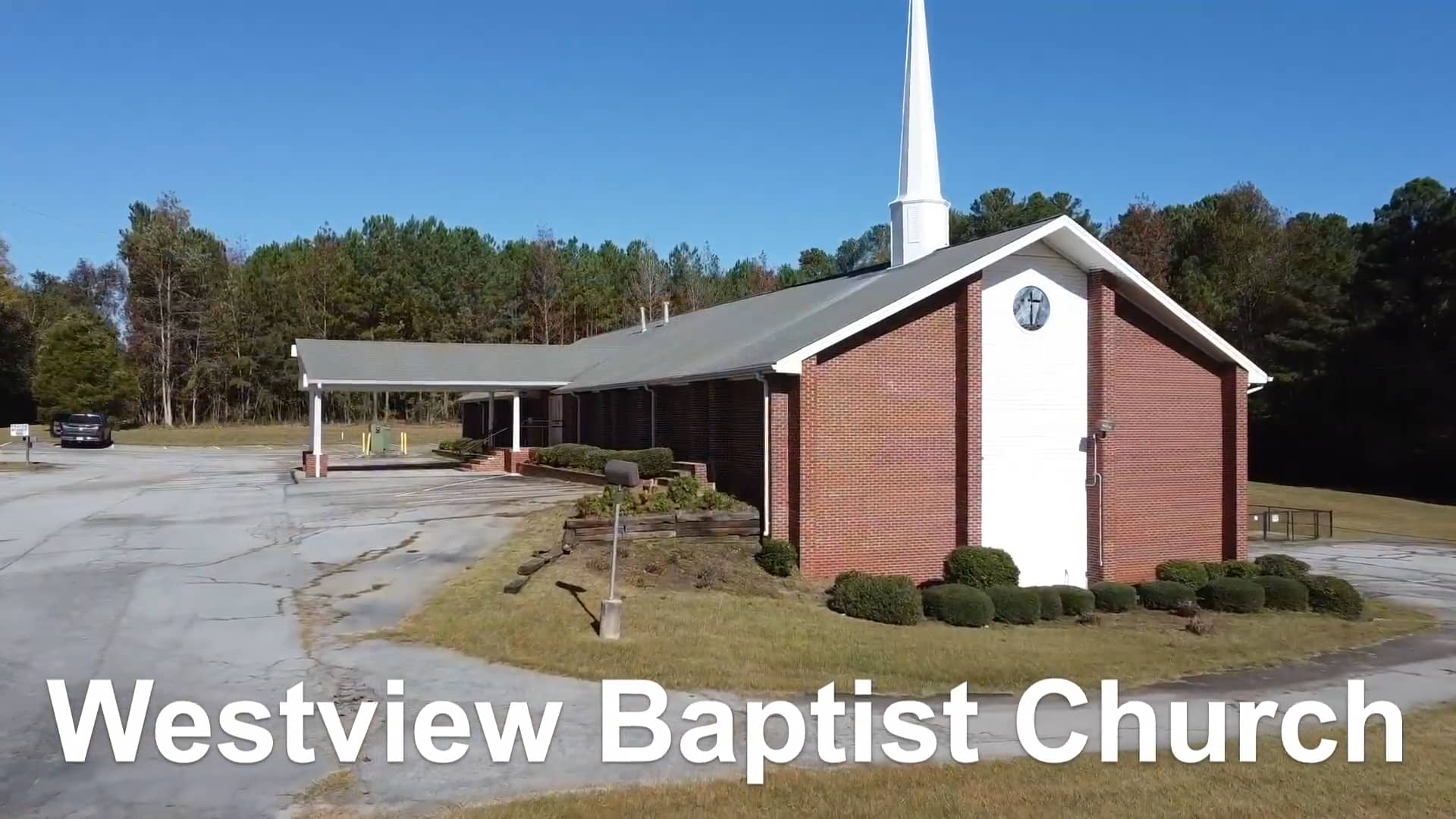 Westview Baptist Church on Vimeo