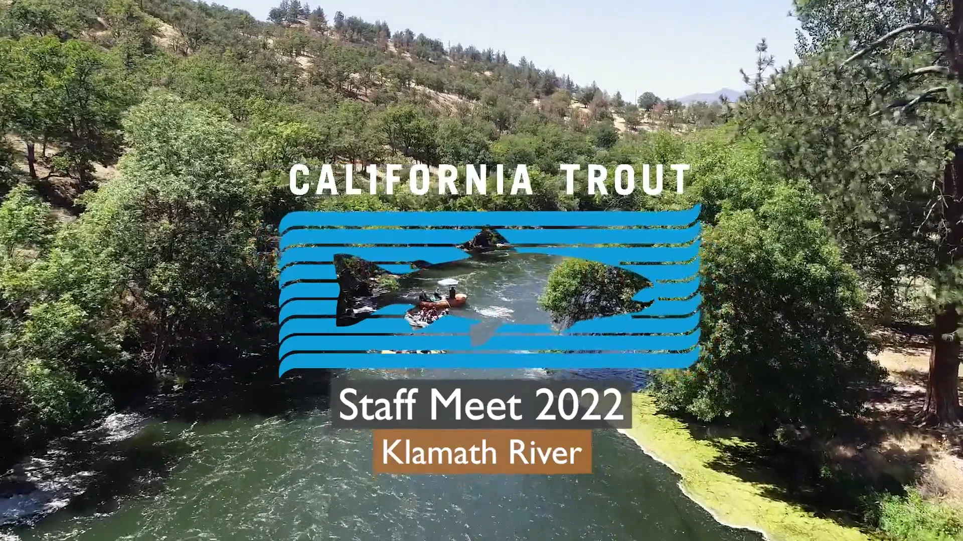 CalTrout Staff Meet 2022