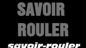 Savoir rouler