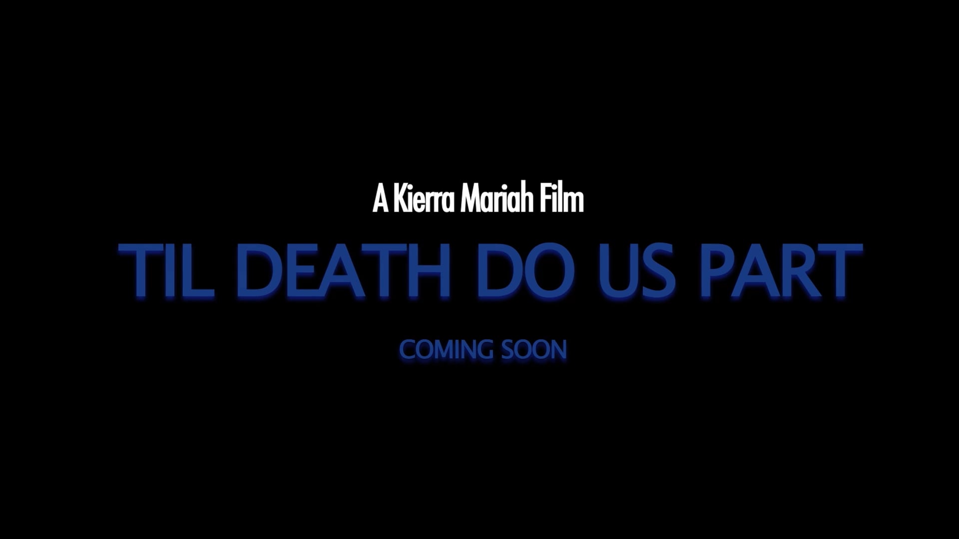 Til Death Do Us Part (Teaser) - 2022.mp4
