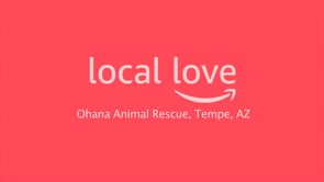 Amazon Local Love - Ohana Animal Rescue