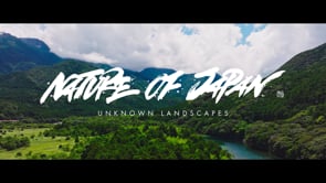Nature of Japan - Unkown Landscapes