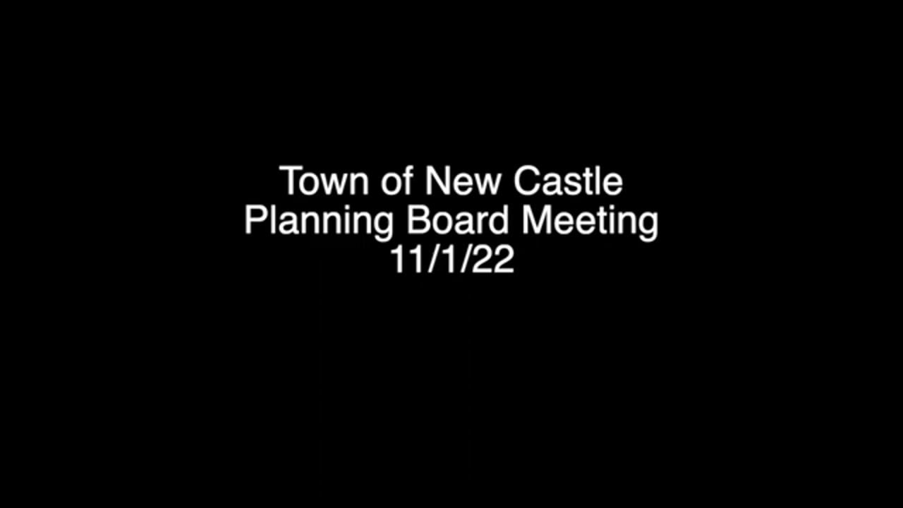 Town of New Castle Planning Board Meeting 11/1/22