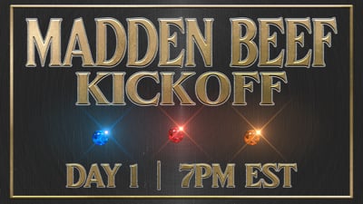 The Madden 23 Beef Kickoff Event! Day 1