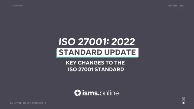 ISO 27001: 2022 Update -Everything You Need to Know