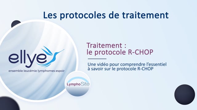 Miniature de la vidéo Traitement : le protocole R-CHOP