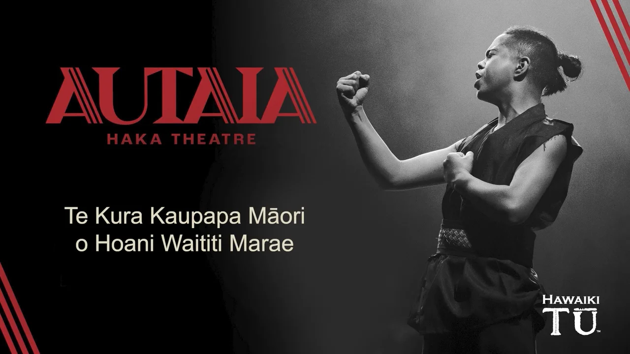 Te Kura Kaupapa Māori o Hoani Waititi Marae - Autaia Haka Theatre 2022 ...