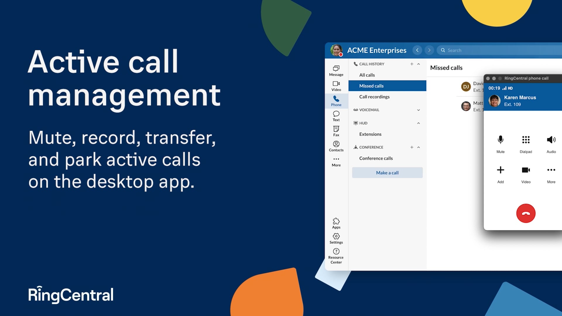 Active call management in the  RingCentral desktop app