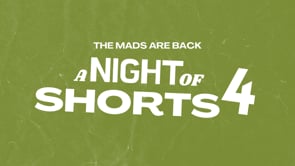 The Mads Are Back: A Night Of Shorts 4