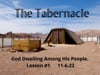 The Tabernacle: Lesson 1