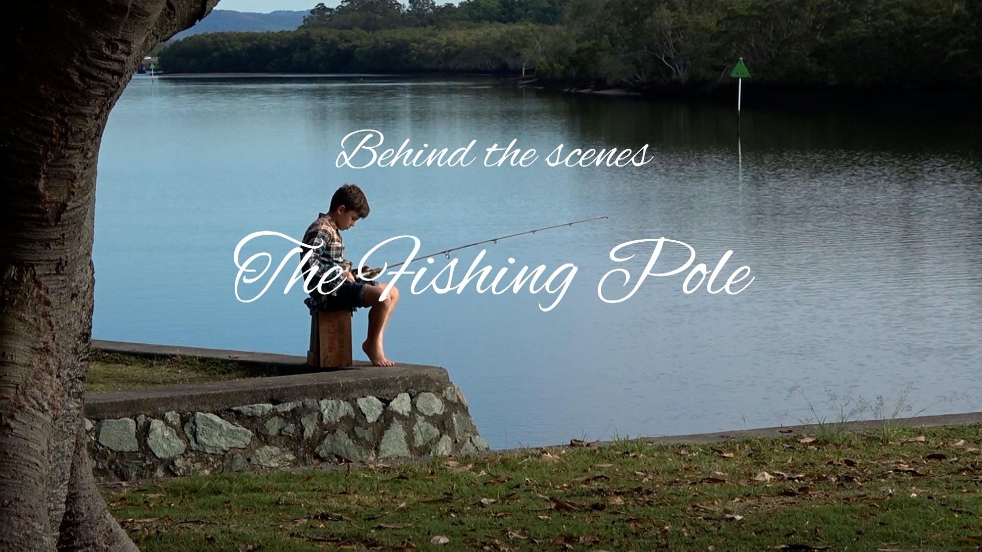 The Fishing Pole Behind the Scenes