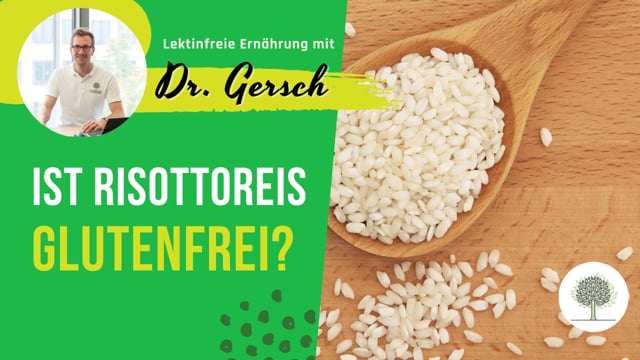 Ist Risottoreis glutenfrei?