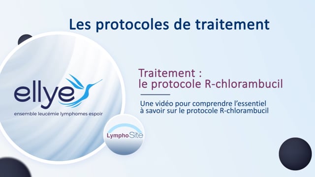 Miniature de la vidéo Traitement : le protocole R-chlorambucil