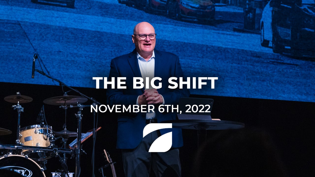 The Big Shift - Pastor Willy Rice (November 8th, 2022).mp4