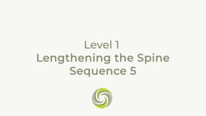 Lengthening the Spine Sequence 5