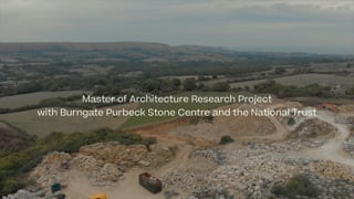 Master of Architecture – Burngate Purbeck Stone Centre and the National Trust