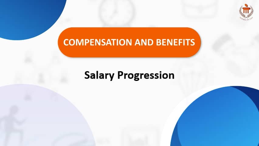 S4_MBA_Compensation and Benefits_2.2_Salary Progression_V3 on Vimeo