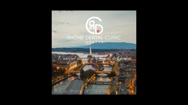 Rhône Dental Clinic – Cliquez pour ouvrir la vidéo
