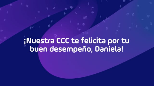 ¡Nuestra CCC te reconoce hoy, Daniela!