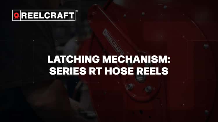 Reelcraft - Series RT Hose Reel Latching Mechanism on Vimeo