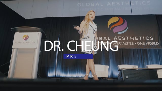 Dr. Cheung Global Aesthetic Conference