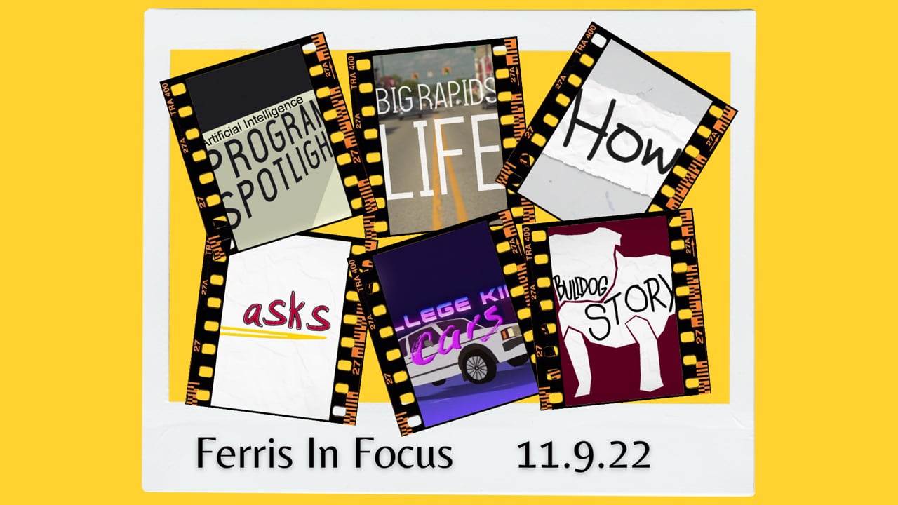 Ferris In Focus 11.9.22