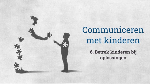 6. Betrek kind bij oplossingen