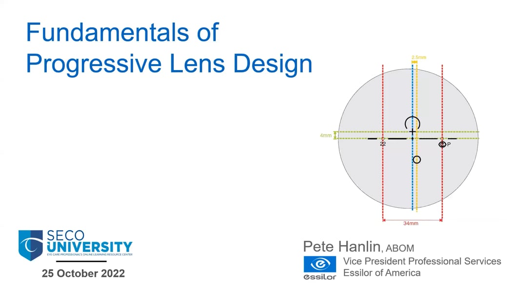 Fundamentals of Progressive Lens Design