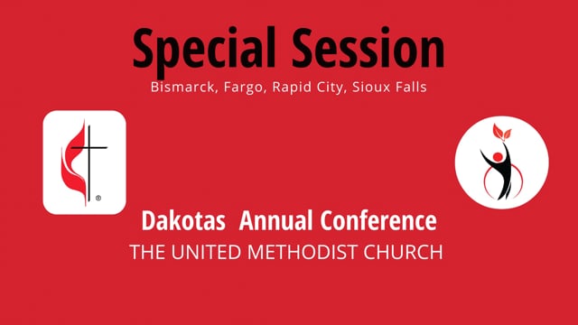 Special Session of the Dakotas Annual Conference