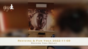 Reviving and Fun Yoga 2022-11-09