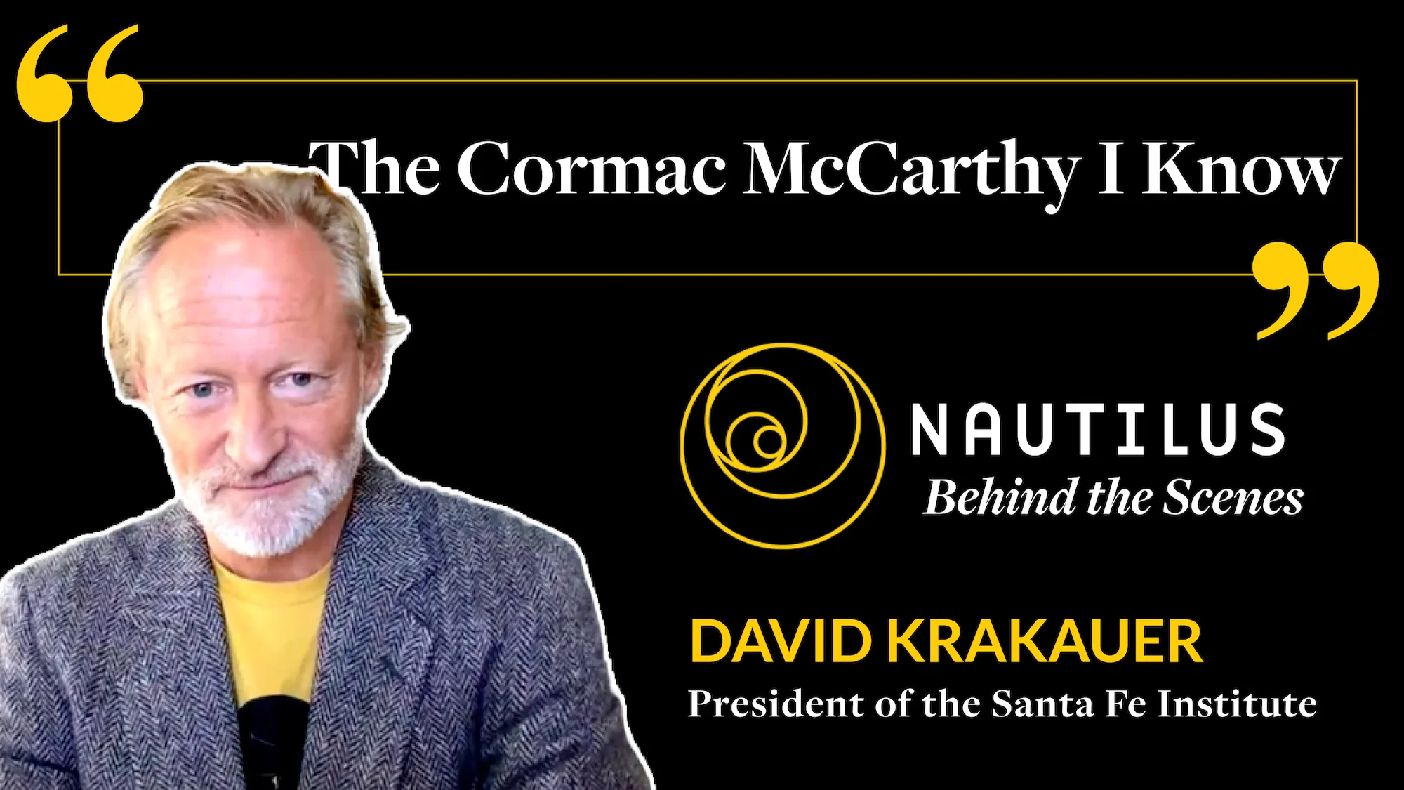 David Krakauer Takes Us Behind “The Cormac McCarthy I Know