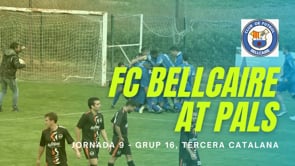Resum FC Bellcaire 4 - 3 AT Pals