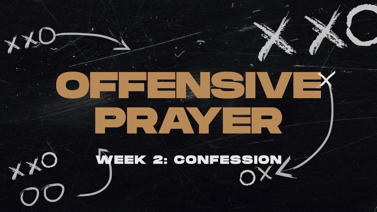 Offensive Prayer: Confession