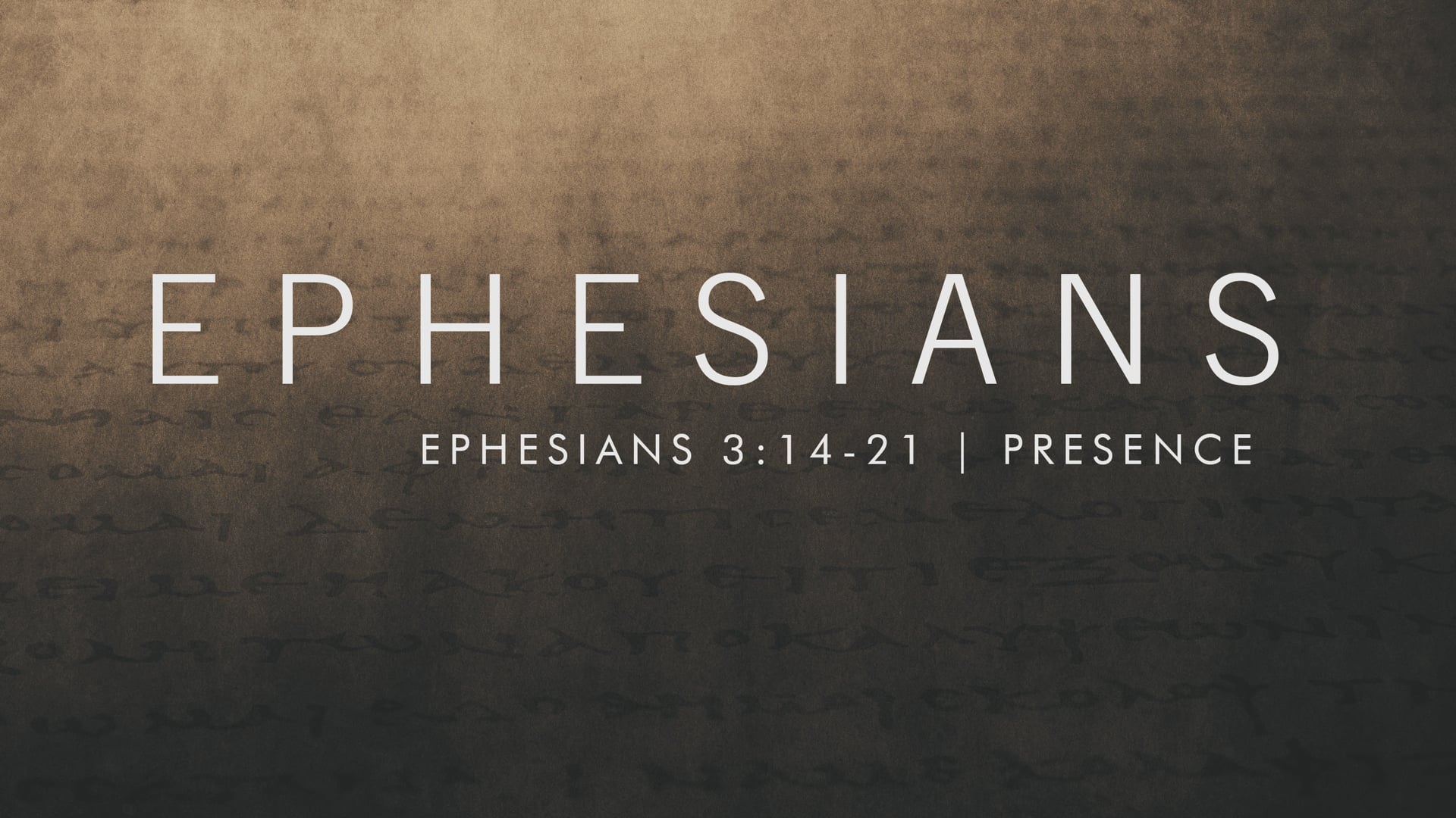 11.13.22 | Presence | Ephesians 3:14-21