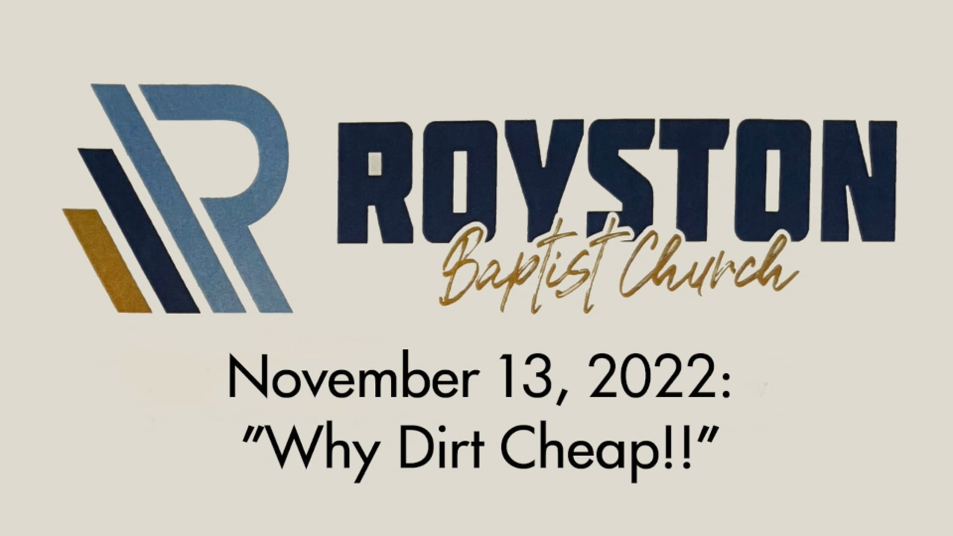 Royston Baptist Church 11 AM Worship Service Message for Nov. 13, 2022